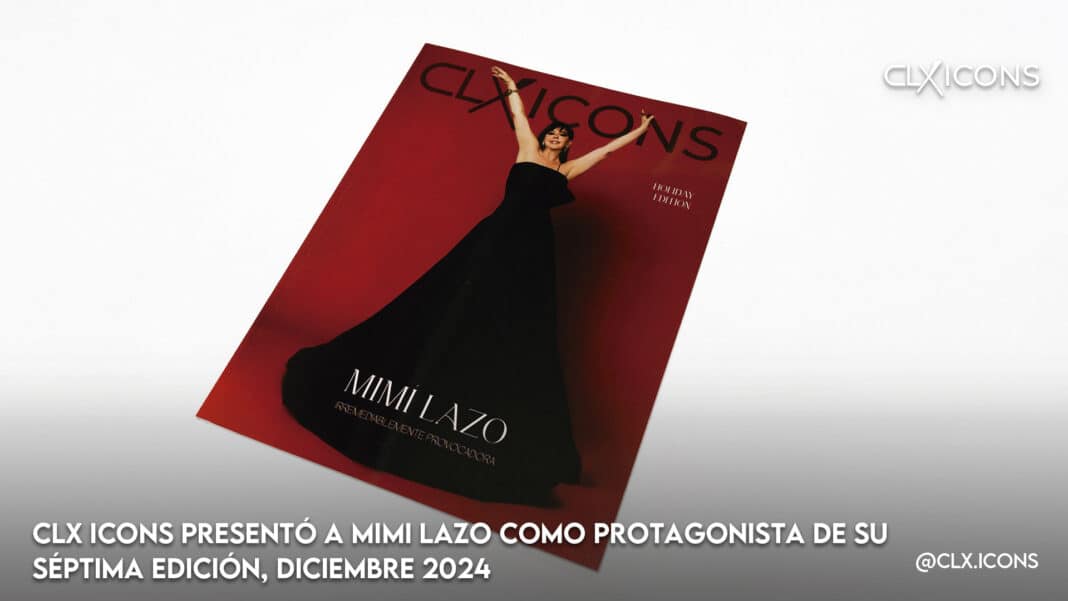 CLX ICONS presentó a Mimi Lazo como protagonista de su séptima edición, diciembre 2024